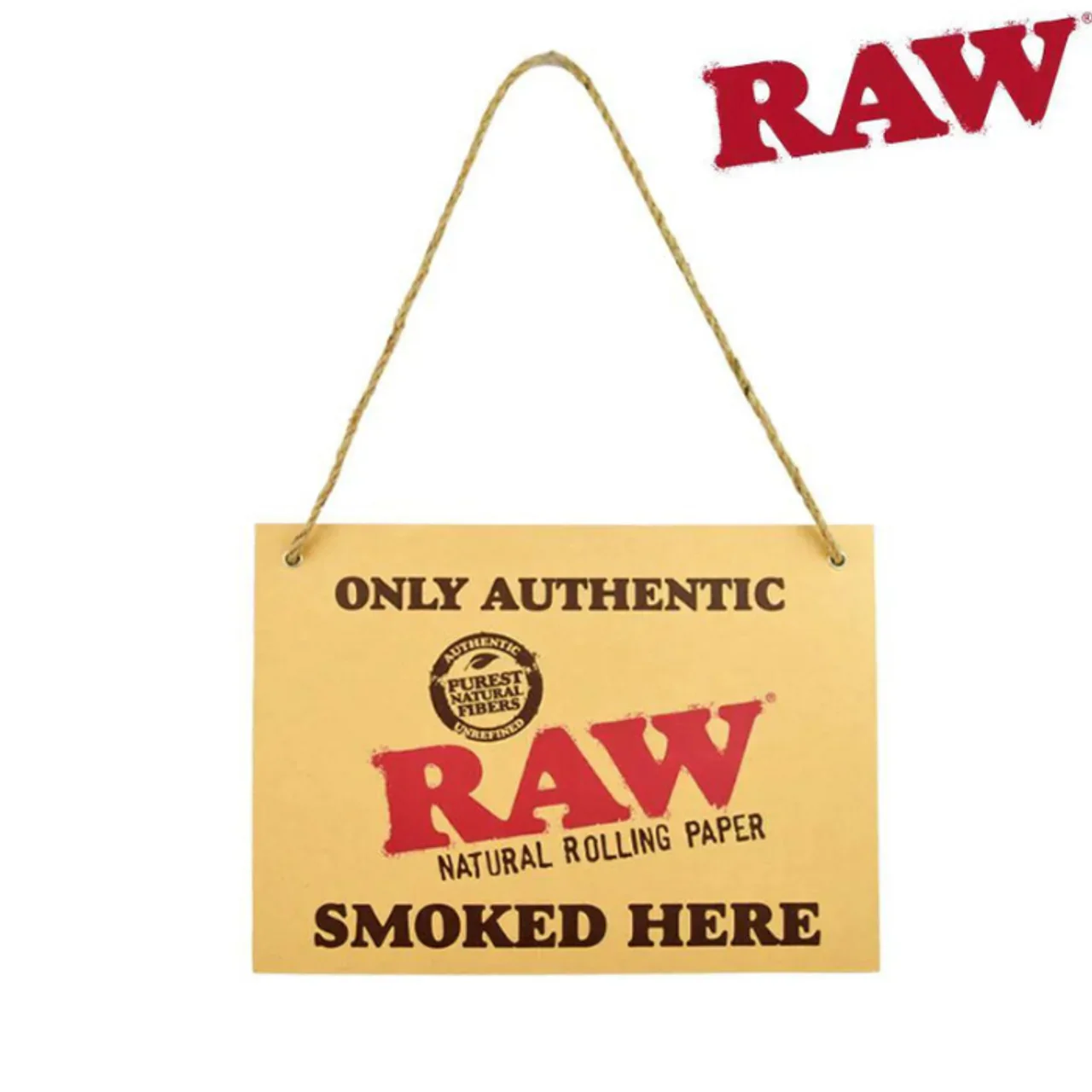 RAW 420 Break Sign - Image 2